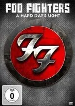 Póster de Foo Fighters: A Hard Day's Light