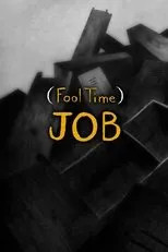 Póster de (Fool Time) Job