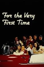 Póster de For the Very First Time