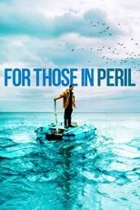 Póster de For Those in Peril