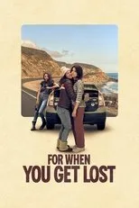 Póster de For When You Get Lost