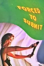 Póster de Forced to Submit
