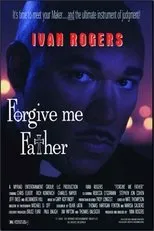 Póster de Forgive Me Father