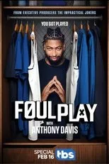 Póster de Foul Play with Anthony Davis