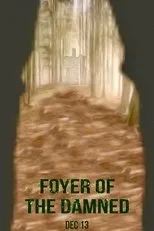 Póster de Foyer of the Damned