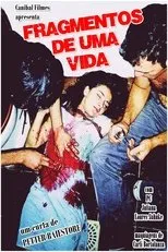 Póster de Fragmentos de Uma Vida