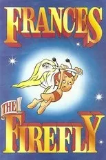 Póster de Frances the Firefly