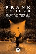 Póster de Frank Turner Live From Wembley