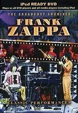 Póster de Frank Zappa: The Broadcast Archives