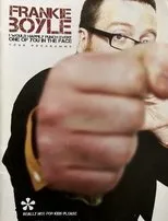 Póster de Frankie Boyle - I Would Happily Punch Every One of You in the Face