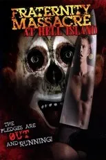 Póster de Fraternity Massacre at Hell Island