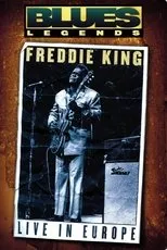 Póster de Freddie King - Live in Europe