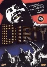 Póster de Free to Be Dirty: Live!