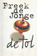 Póster de Freek de Jonge: De Tol