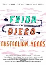 Póster de Frida and Diego: The Australian Years