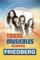 Póster de Friedberg en concert aux Trans Musicales de Rennes 2024