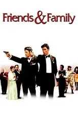 Póster de Friends and Family