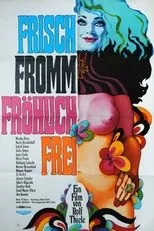 Póster de Frisch, fromm, fröhlich, frei
