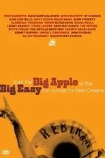 Póster de From the Big Apple to the Big Easy: The Concert for New Orleans