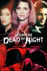 Póster de From the Dead of Night