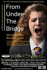 Póster de From Under The Bridge: When Bullies Become Trolls