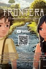 Póster de Frontera: el mundo con otros ojos