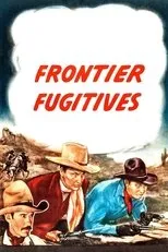 Póster de Frontier Fugitives