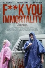 Póster de Fuck You Immortality