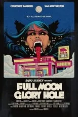 Póster de Full Moon Glory Hole