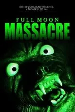 Póster de Full Moon Massacre