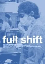 Póster de Full Shift