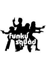 Póster de Funky Squad