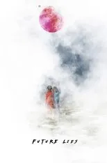 Póster de Future Lies