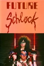 Póster de Future Schlock