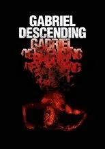 Póster de Gabriel Descending