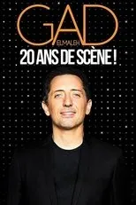Póster de Gad Elmaleh - 20 ans de scène !