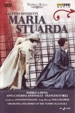 Póster de Gaetano Donizetti: Maria Stuarda