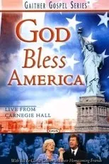Póster de Gaither Gospel Series: God Bless America