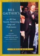 Póster de Gaither Homecoming Classics Vol 1