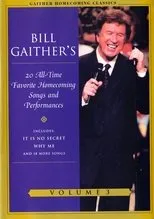 Póster de Gaither Homecoming Classics Vol 3