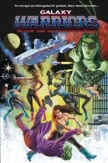Póster de Galaxy Warriors