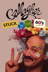 Póster de Gallagher: Stuck in the 60's