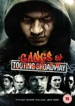 Póster de Gangs of Tooting Broadway