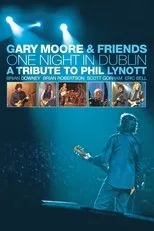 Póster de Gary Moore & Friends: One Night in Dublin