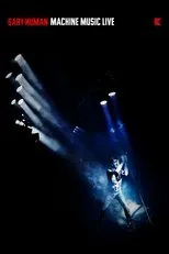 Póster de Gary Numan: Machine Music Live