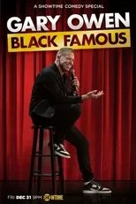 Póster de Gary Owen: Black Famous
