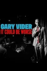Póster de Gary Vider: It Could Be Worse