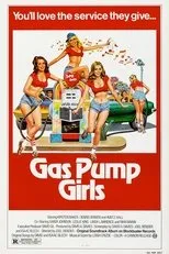 Póster de Gas Pump Girls