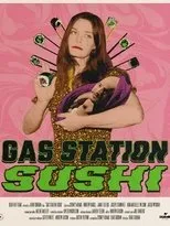 Póster de Gas Station Sushi