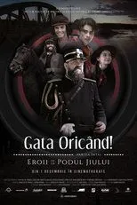 Póster de Gata Oricând!: partea întâi - Eroii de la podul Jiului